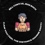 Jean Roch vs. Bill Conti - Can You Feel The Distance (DANNE Edit)