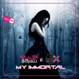 SethroW & Ant X - My Immortal