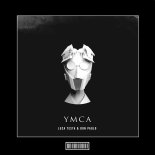 Luca Testa & Don Paolo - YMCA (Hardstyle Remix)