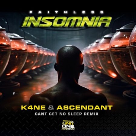 Faithless - Insomnia (K4NE & Ascendant Remix)