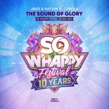 JNXD & Rayzen Feat. Carola - The Sound Of Glory (So W'happy 2023 Anthem) (Extended Mix)