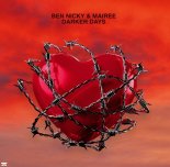 Ben Nicky & Mairee - Darker Days (Extended Mix)