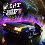 Dirty Audio Feat. Not The Father - Night Shift