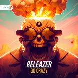 Releazer - Go Crazy (Extended Mix)
