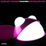deadmau5 & Kaskade - I Remember (John Summit Remix)