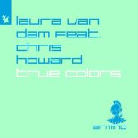 Laura Van Dam Feat. Chris Howard - True Colors