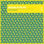 Bruno Furlan - Now Work (Extended Mix)