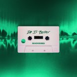 Beachcrimes & Tia Tia - Do It Better (Extended Mix)