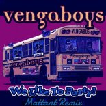 Vengaboys - We Like To Party! (Mattant Hardstyle Remix)