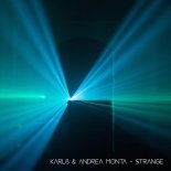 Karl8 & Andrea Monta - Strange (Original Mix)