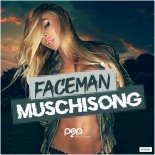 Faceman - Muschisong (Dancecore N3rd Remix)