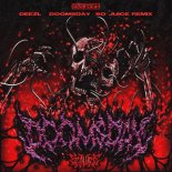 Deezl - Doomsday (So Juice Remix)