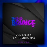 Vandalize Feat. Laura Mac - Here I Am