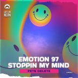 Pete Delete - Stoppin My Mind (Original Mix)