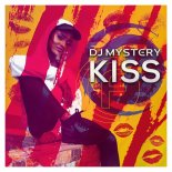 DJ Mystery - Kiss (Extended Version)