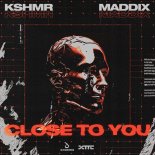 KHSMR & Maddix - Close To You