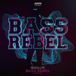 Resolute - BASS REBEL