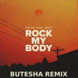 R3hab, Inna, Sash! - Rock My Body (Butesha Remix) [Radio Edit]