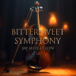 Jay Reeve & Elyn - Bitter Sweet Symphony (Hardstyle Mix)