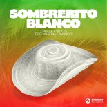 Gianluca Vacchi Feat. Martina Camargo - Sombrerito Blanco (Extended Mix)