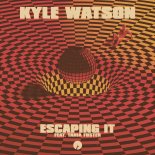 Kyle Watson Feat. Tania Foster - Escaping It (Original Mix)