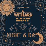 Withard & Mat - Night & Day (Vocal Extended Mix)