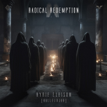 Radical Redemption - Kyrie Eleison (Hallelujah) (Extended Mix)