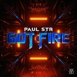 Paul STR - Got Fire