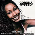 Corona - Try Me Out (Remix 2K23,Andrea Cecchini,Luka J Master,Steve Martin)