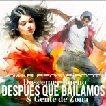 Descemer Bueno, Gente De Zona - Después Que Bailamos (Dimar Reggae-Boot)