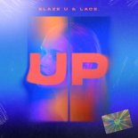 Blaze U, lace. - Up ( Radio Mix)