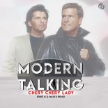 Modern Talking - Cheri Cheri Lady (Eddie G & Malyx Extended Remix)