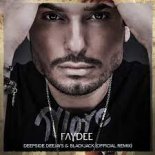Faydee - More (Deepside Deejays & BlackJack Official Remix)