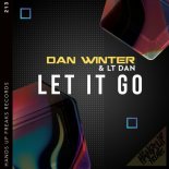 Dan Winter & Lt Dan - Let it go