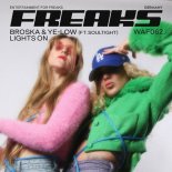Broska & Ye-low, Soultight - Lights On (Extended Mix)