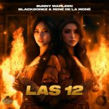 Sunny Marleen Feat. BlackBonez & Rene de la Mone - LAS 12