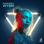 Mashmex - WYBM (Extended Mix)