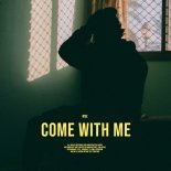 MSE - Come With Me