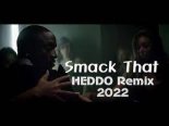 Akon - Smack That (HEDDO Remix) ft. Eminem