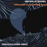 Georg Stengel - Obdachloses Herz ( Fifthychild Vs.Dropriderz Remix)