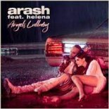 Arash feat. Helena - Angels Lullaby (Dj Rauff Remix) 2023