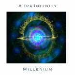 Aura Infinity - Millenium