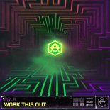 FWLR - Work This Out