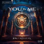 JDX Feat. Kelly Q - You & Me (Original Mix)