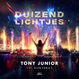Tony Junior Feat. Glen Faria - Duizend Lichtjes