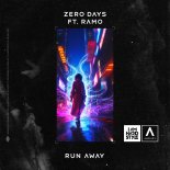 Zero Days Feat. Ramo - Run Away (Extended Mix)