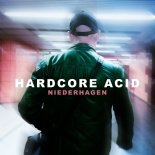 Niederhagen - Hardcore Acid (Jenz Im Gluck Rave Remix)