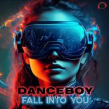 Danceboy - Fall Into You (Extended Mix)