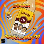DubDogz, Mojjo - La Pinga (Extended)