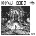 Moonwalk - Beyond (Original Mix)